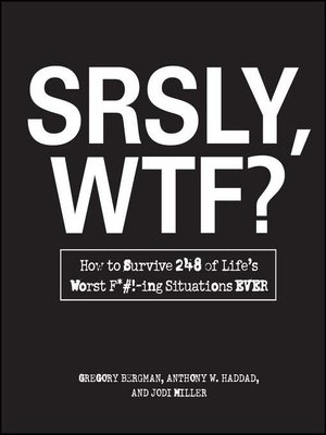 cover image of SRSLY, WTF?